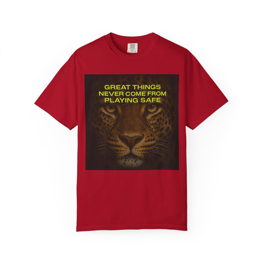 Leopard Motivational T-Shirt — "Great Things Never Come From Playing Safe"