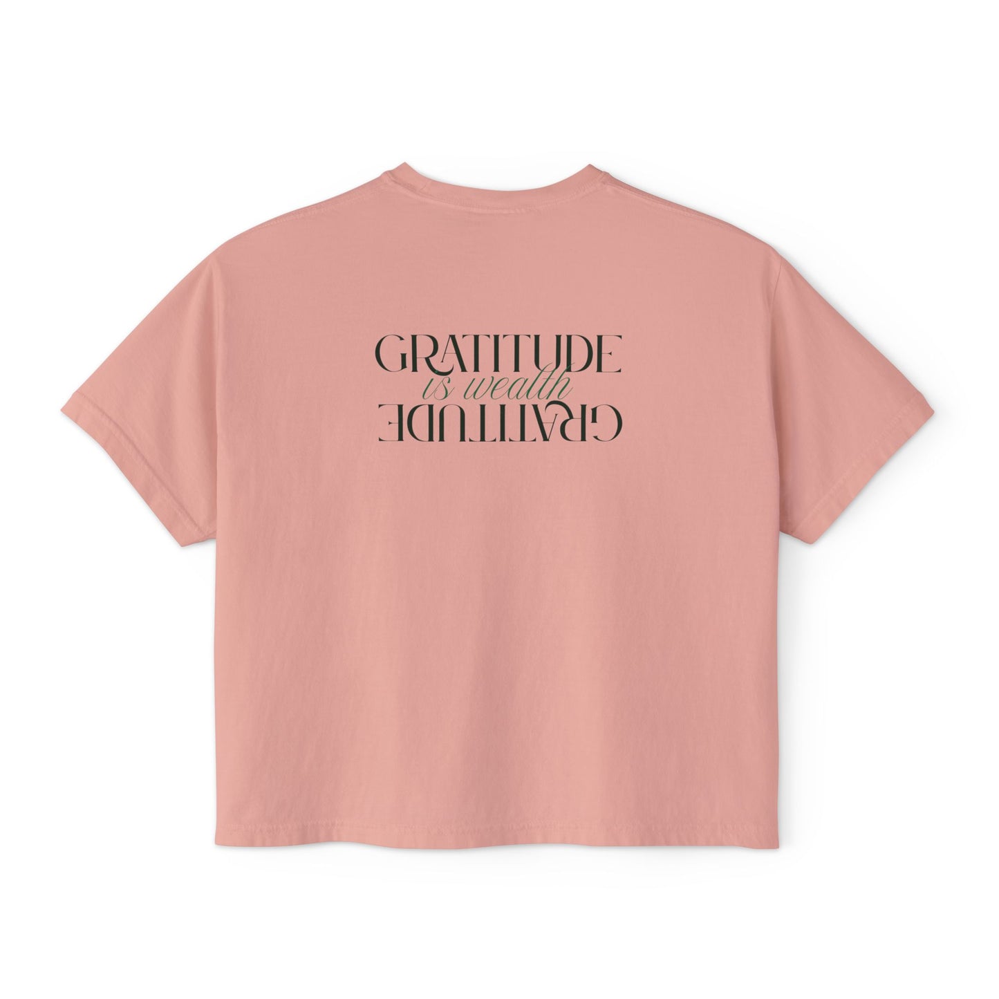 Gratitude Is My Attitude Boxy Tee