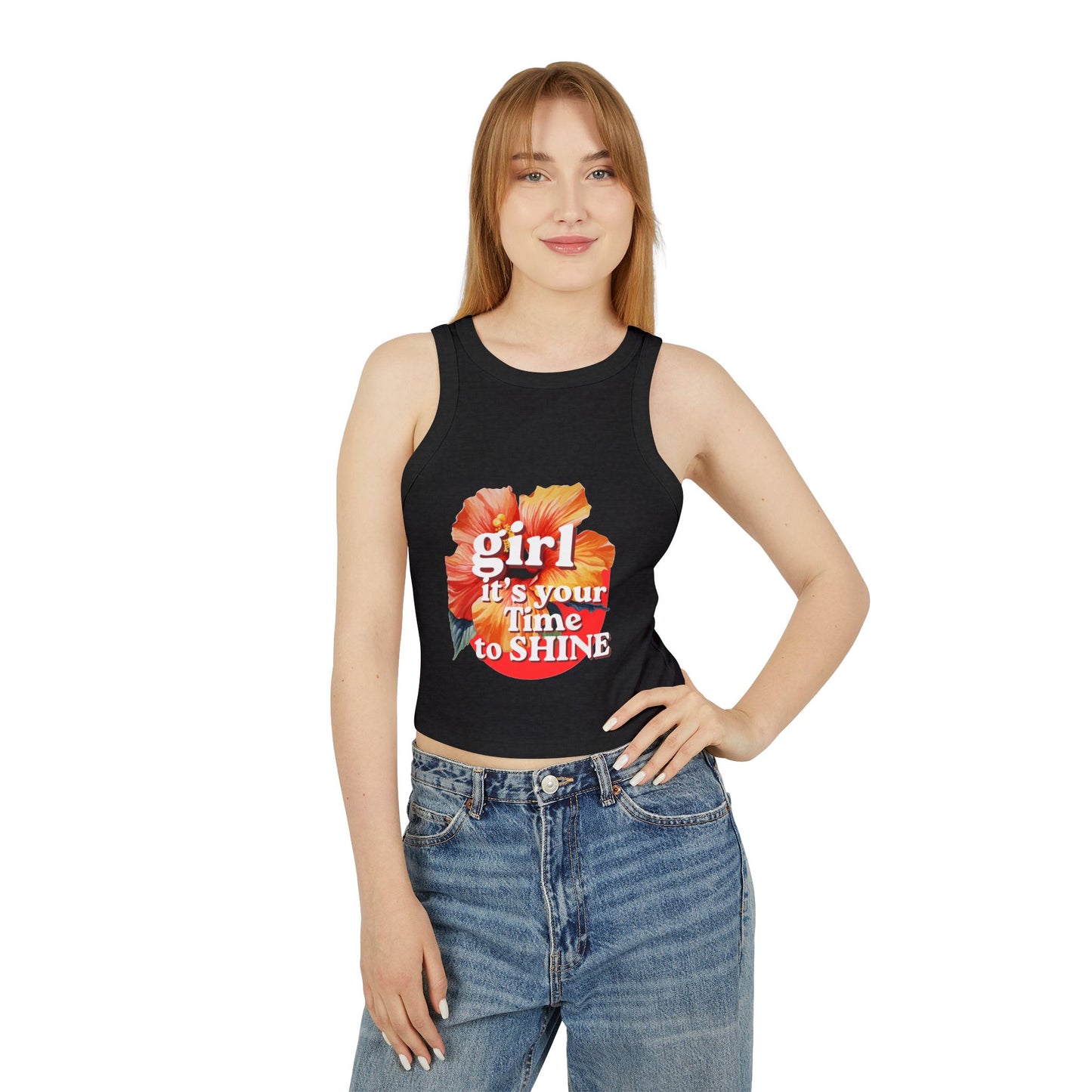 Women’s Racer Tank — Floral “Girl It’s Your Time to Shine” Crop Top
